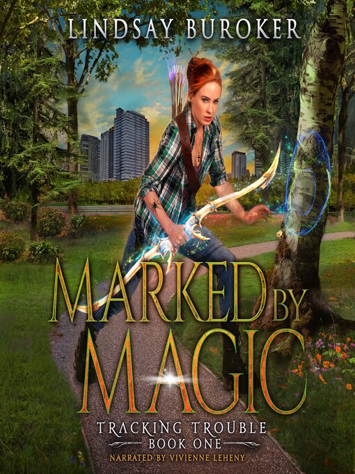 Title details for Marked by Magic by Lindsay Buroker - Available